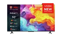 TCL 50V6BK 50" 4K Ultra HD Smart Android TV TCL 50V6BK 50" 4K Ultra HD Smart Android TV