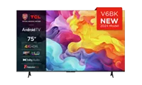 TCL 75V6BK 75" 4K Ultra HD Smart Android TV TCL 75V6BK 75" 4K Ultra HD Smart Android TV